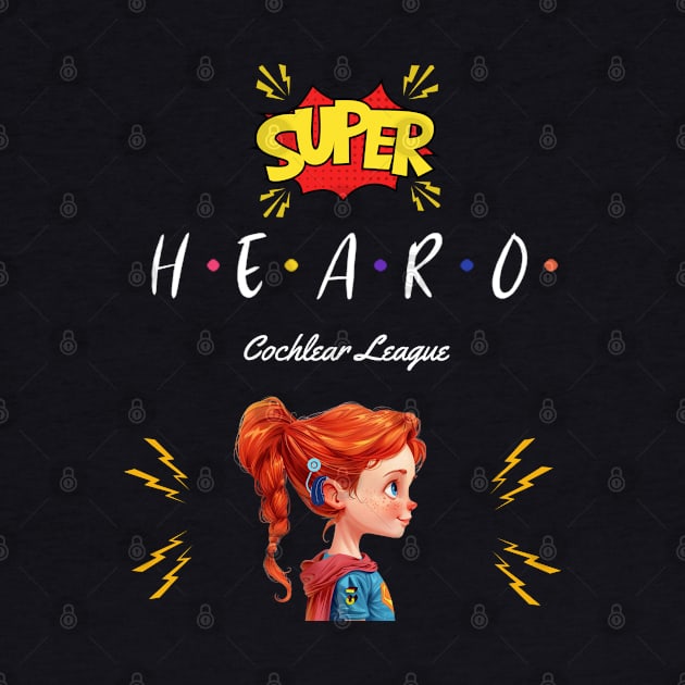 Super Hearo | Cochlear Implant | CI by RusticWildflowers